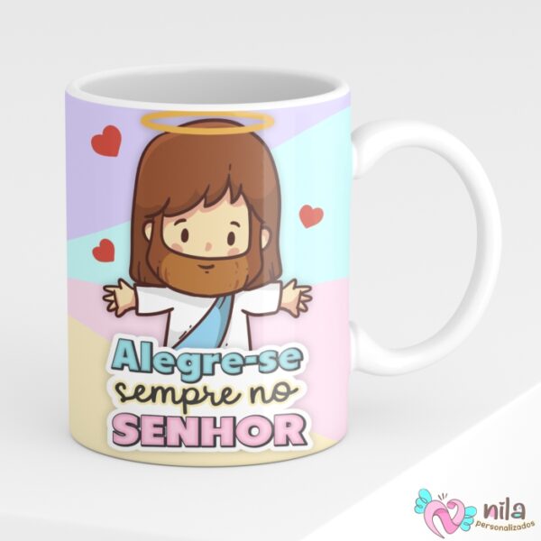 Caneca Alegre-se Sempre no Senhor