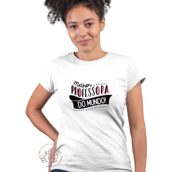 Camisa Melhor Professora do Mundo - Image 2