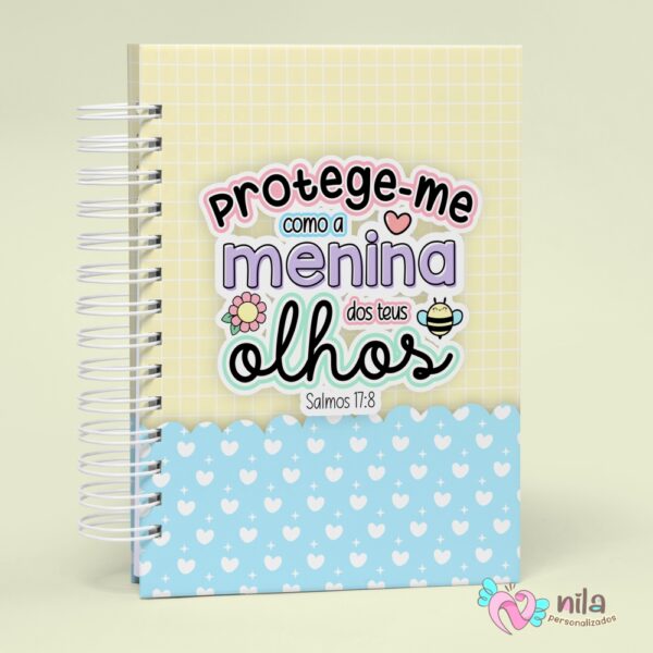 Caderno Personalizado com Nome - Proteja-me Como a Menina dos Teus Olhos