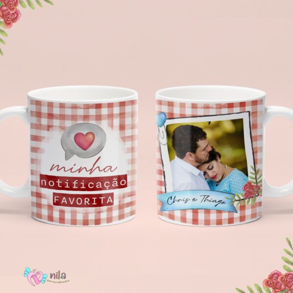 Caneca Casal com Foto Minha Notificação Favorita