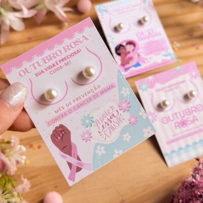 100 Brincos de Pérolas + 100 Card Ourubro Rosa